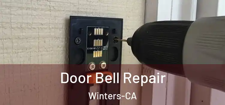  Door Bell Repair Winters-CA