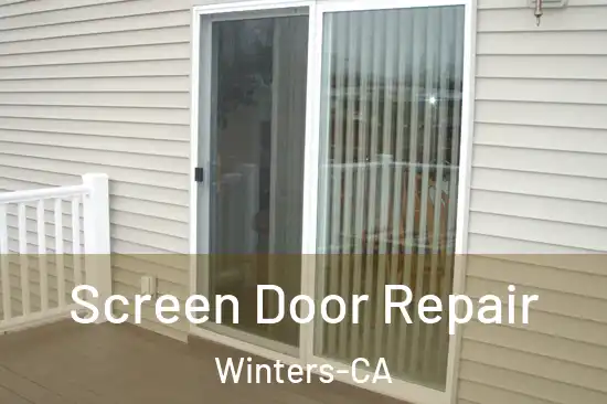  Screen Door Repair Winters-CA
