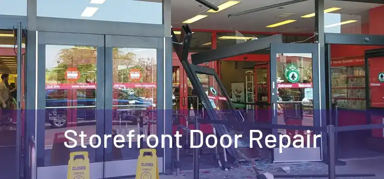  Storefront Door Repair 